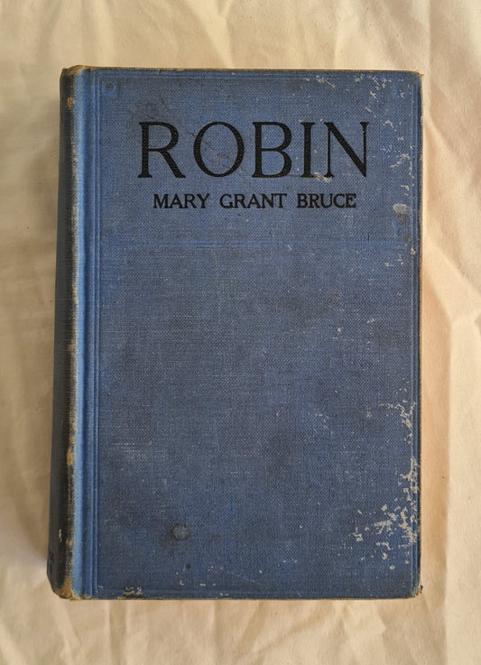 Robin by Mary Grant Bruce (1926)