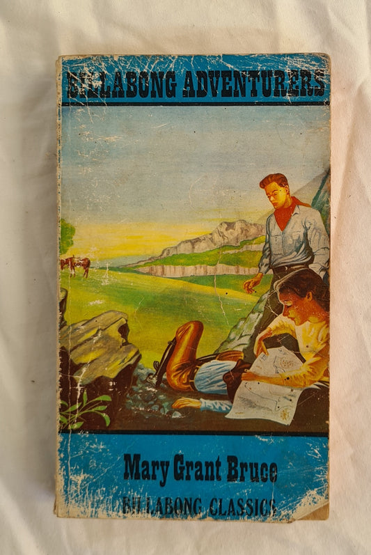 Billabong Adventurers  by Mary Grant Bruce  Billabong Classics