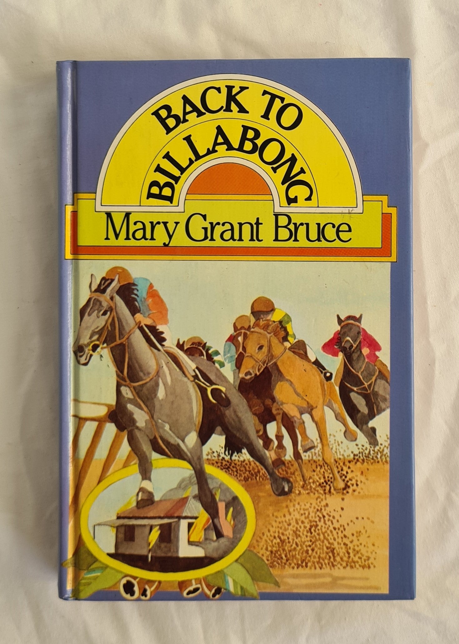 Back to Billabong  by Mary Grant Bruce  The Billabong Books