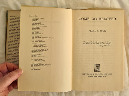 Come, my Beloved by Pearl S. Buck