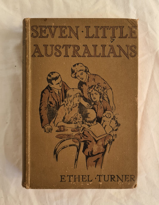 Seven Little Australians by Ethel Turner (1947)