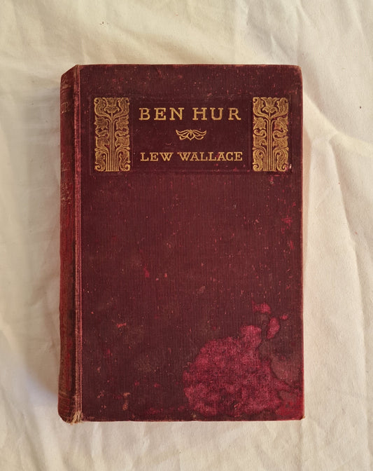 Ben-Hur  A Tale of the Christ  by Lew. Wallace