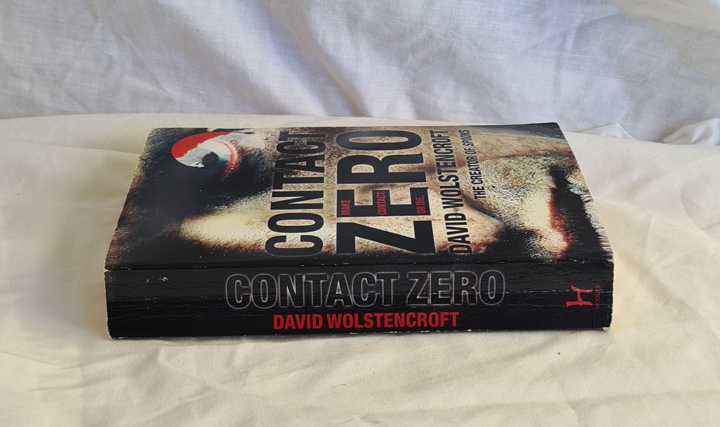 Contact Zero by David Wolstencroft