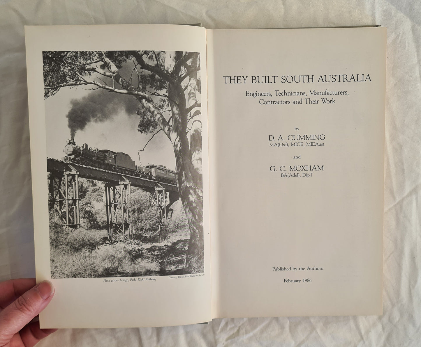 They Built South Australia by D. A. Cumming and G. C. Moxham