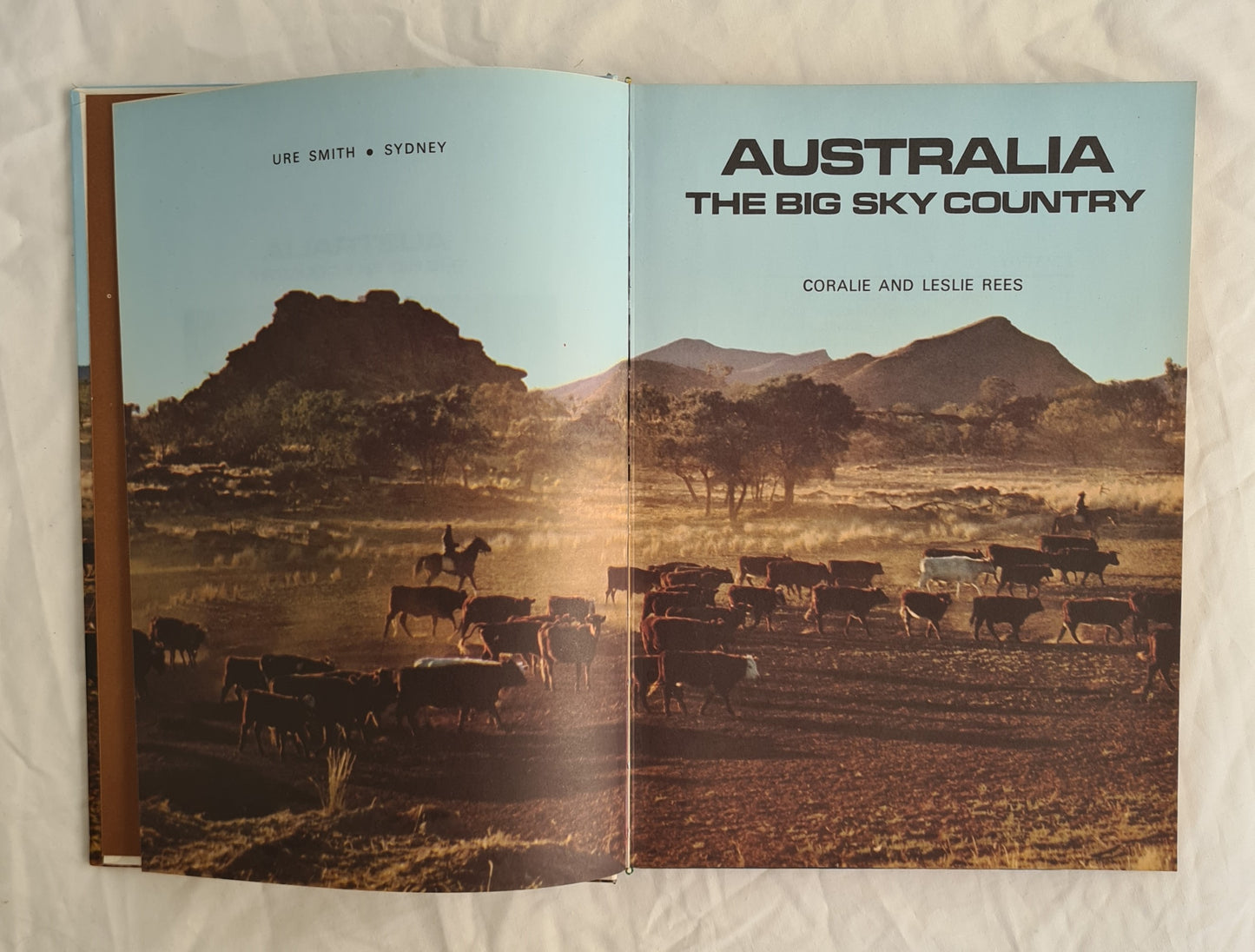 Australia The Big Sky Country by Coralie and Leslie Rees