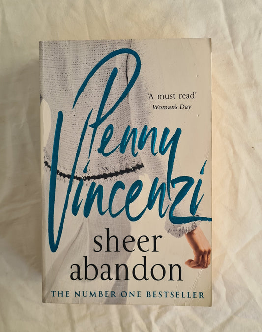 Sheer Abandon by Penny Vincenzi