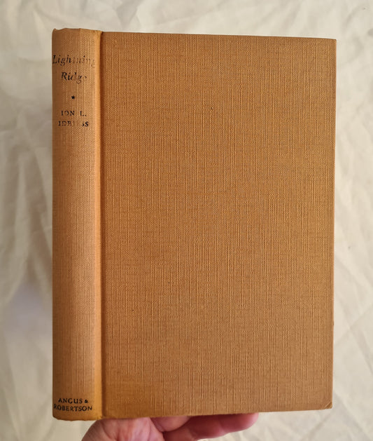 Lightning Ridge The Land of Black Opals by Ion Idriess