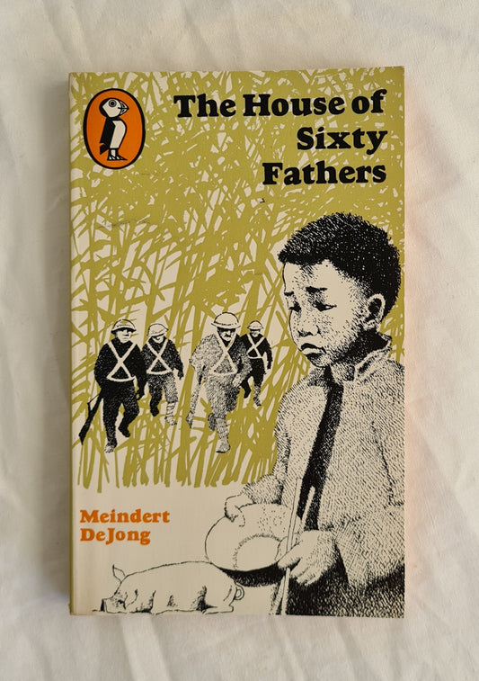 The House of Sixty Fathers by Meindert DeJong