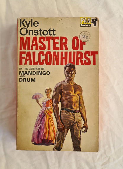 Master of Falconhurst by Kyle Onstott