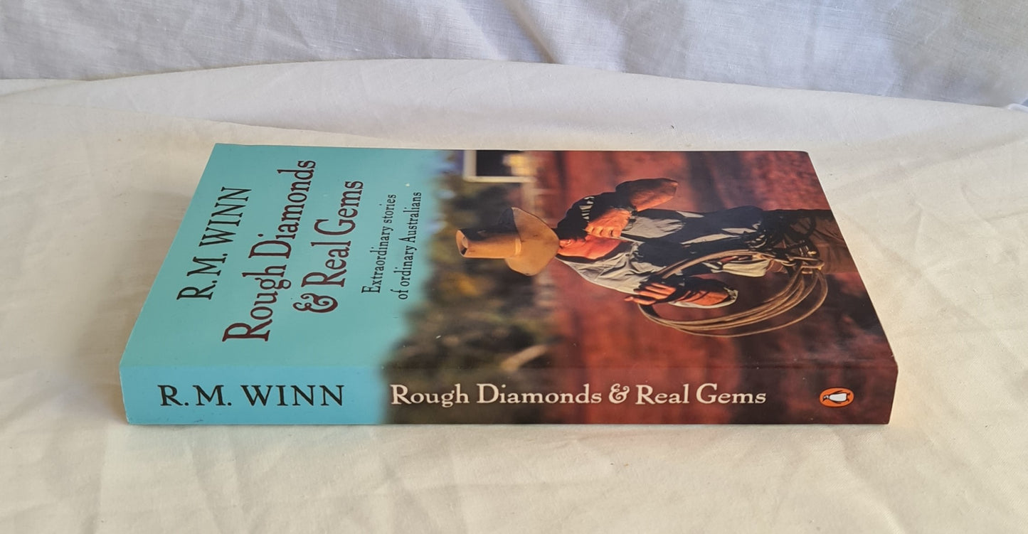 Rough Diamonds &amp; Real Gems by R. M. Winn
