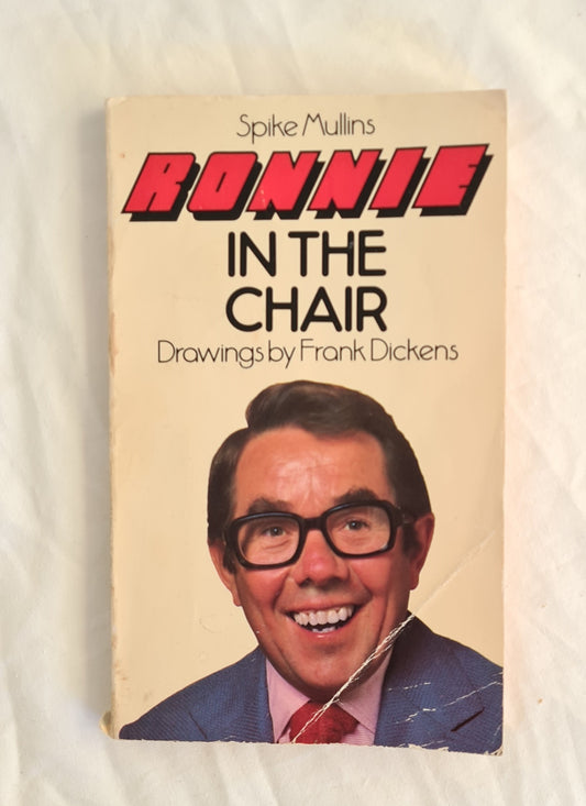 Ronnie in the Chair by Spike Mullins