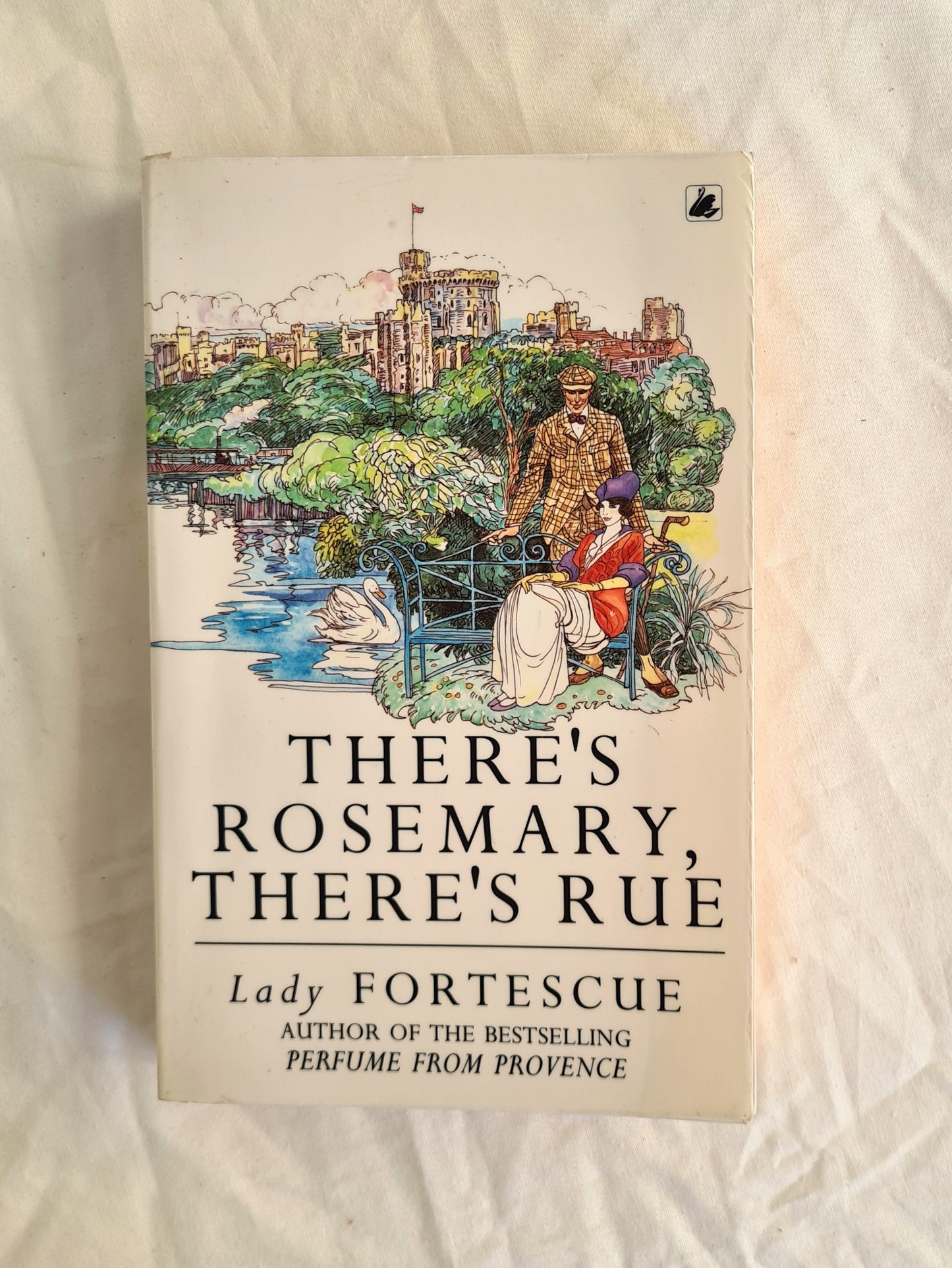 There’s Rosemary, There’s Rue by Lady Fortescue