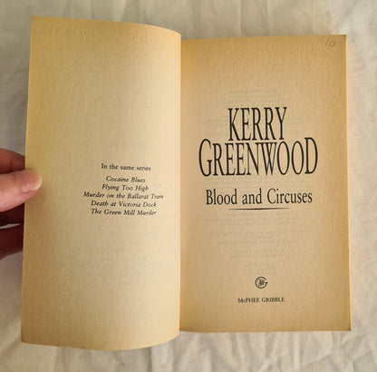 Blood and Circuses by Kerry Greenwood