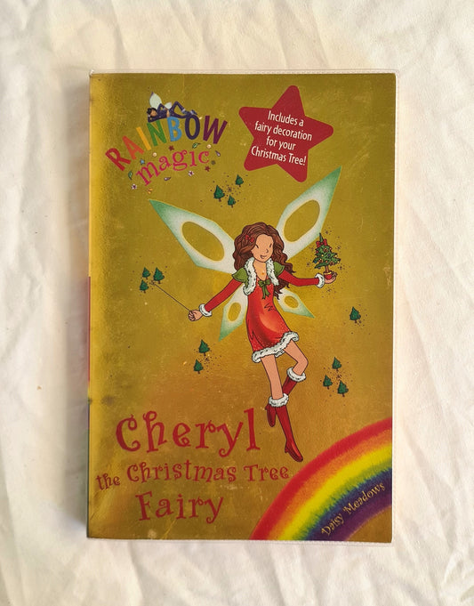Cheryl The Christmas Tree Fairy by Daisy Meadows
