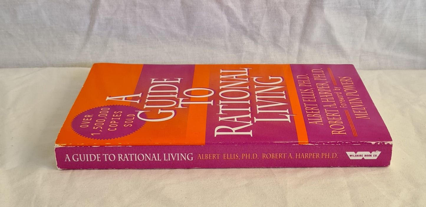 A Guide to Rational Living by Albert Ellis and Robert A. Harper