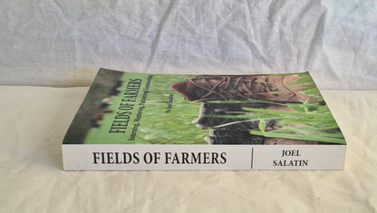 Fields of Farmers by Joel Salatin