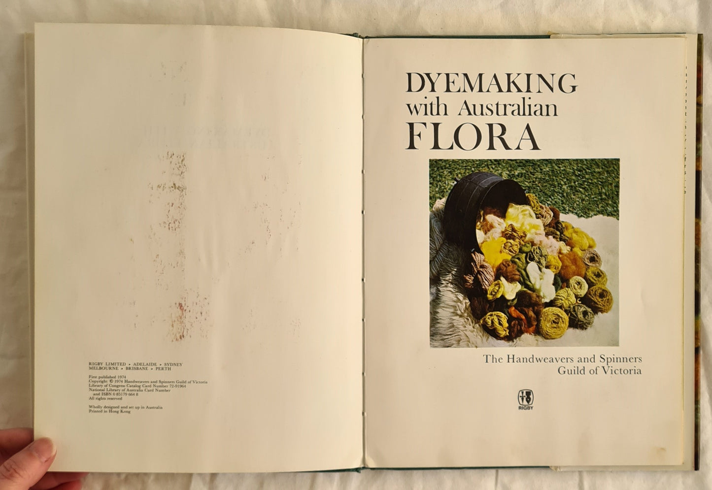 Dyemaking with Australian Flora by The Handweavers and Spinners Guild of Victoria