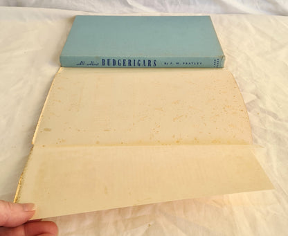 All About Budgerigars by Frank W. Pratley