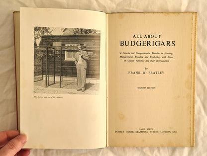 All About Budgerigars by Frank W. Pratley