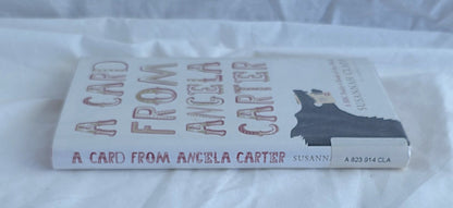 A Card from Angela Carter by Susannah Clapp