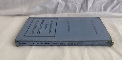 A Geography of South Australia and the Northern Territory by Charles Fenner