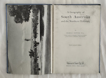 A Geography of South Australia and the Northern Territory by Charles Fenner