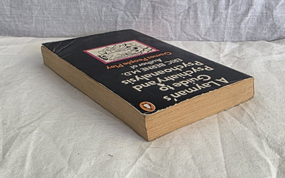 A Layman’s Guide to Psychiatry and Psychoanalysis by Eric Berne