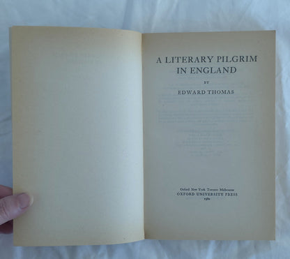 A Literary Pilgrim in England by Edward Thomas