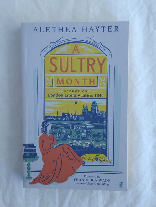 Book cover of 'A Sultry Month' by Alethea Hayter on a white background