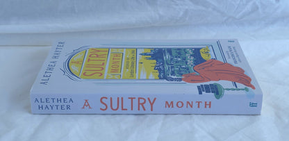 A Sultry Month by Alethea Hayter