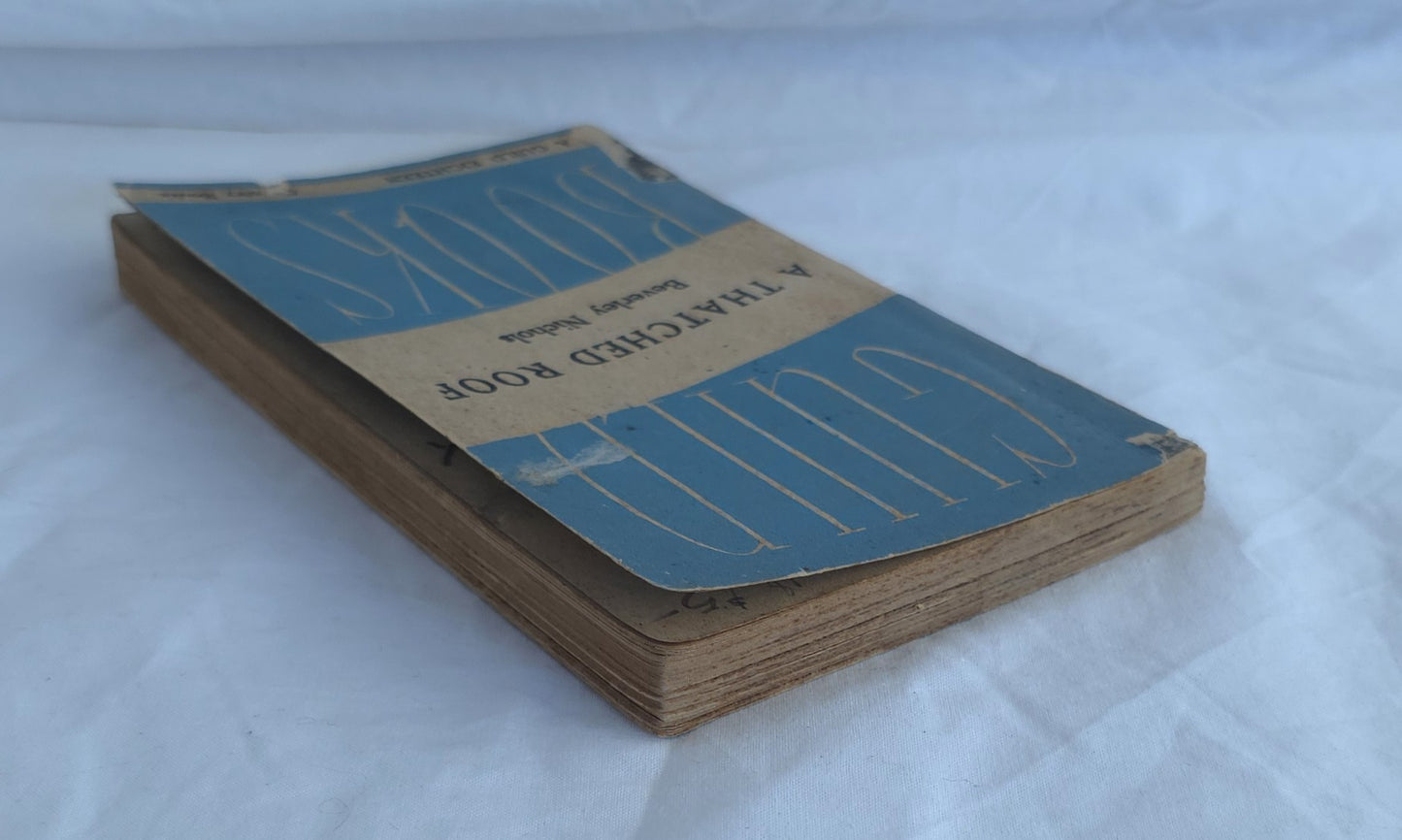 A Thatched Roof by Beverley Nichols