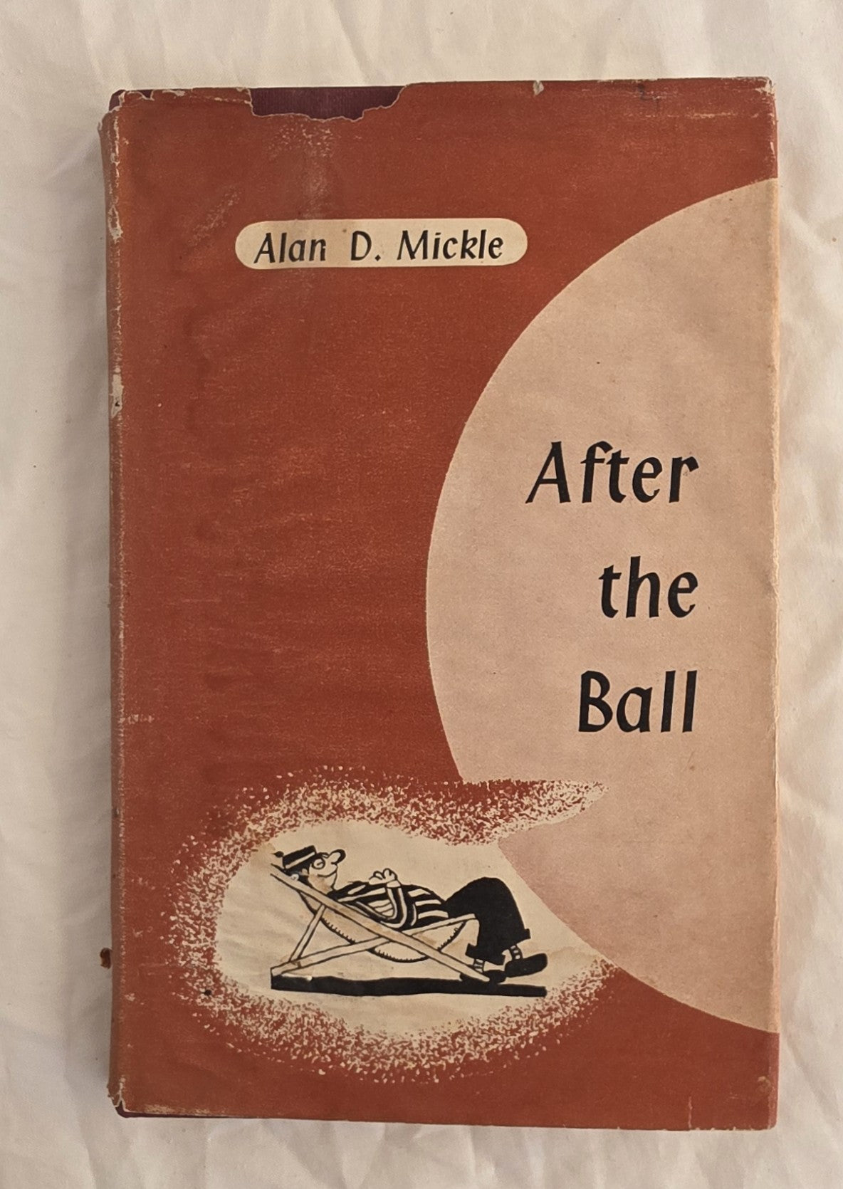 Book cover of 'After the Ball' by Alan D. Mickle with a red background and illustration of a person on a beach chair.