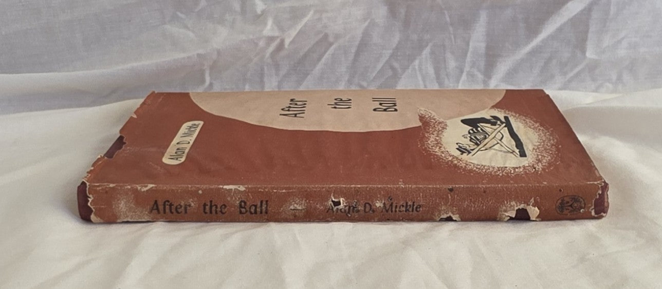 After the Ball by Alan D. Mickle
