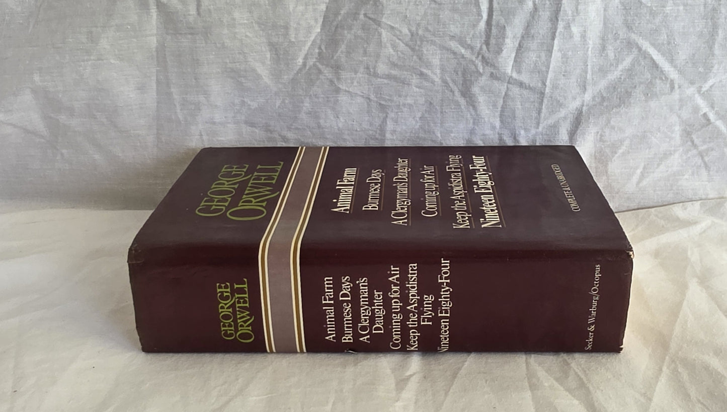 Animal Farm – Burmese Days – A Clergyman’s Daughter – Coming Up For Air – Keep the Aspidistra Flying – Nineteen Eighty-Four by George Orwell