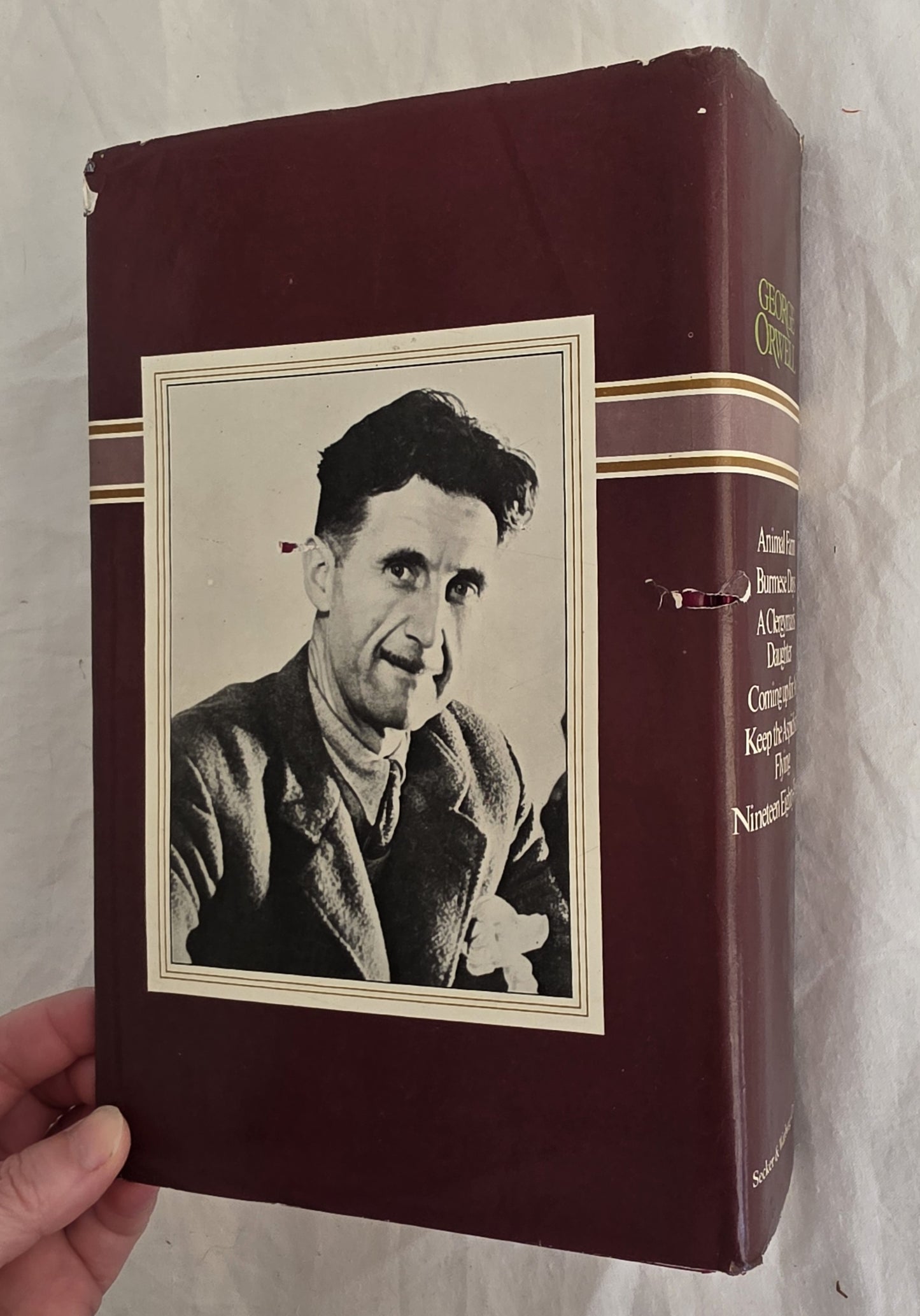 Animal Farm – Burmese Days – A Clergyman’s Daughter – Coming Up For Air – Keep the Aspidistra Flying – Nineteen Eighty-Four by George Orwell