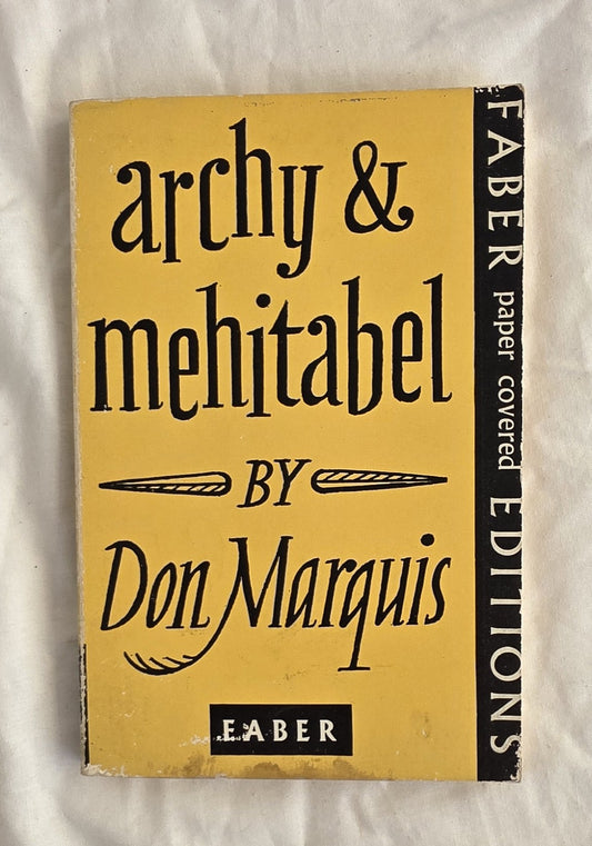 Book cover of 'archy & mehitabel' by Don Marquis with 'Faber' branding on a textured background.