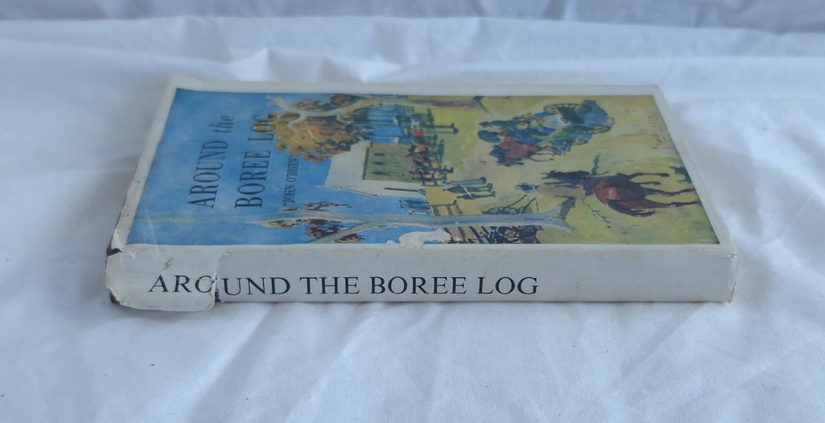 Around the Boree Log And Other Verses by John O’Brien