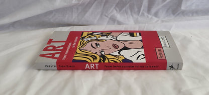 Art From Impressionism to the Internet by Klaus Richter