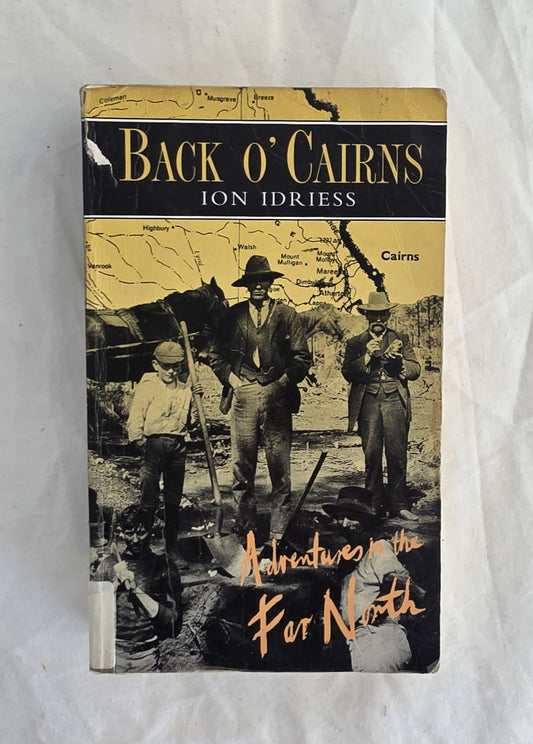 Book cover of 'Back o' Cairns' by Ion Idriess on a white background