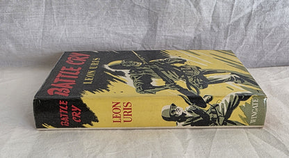 Battle Cry by Leon M. Uris