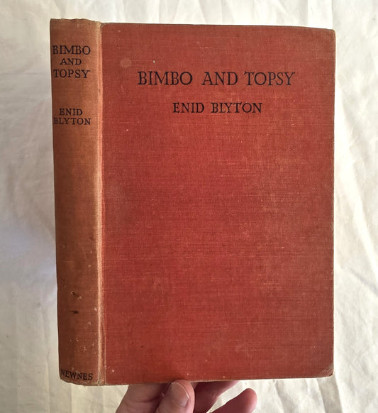 Bimbo and Topsy by Enid Blyton