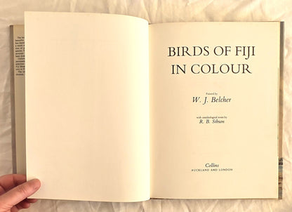 Birds of Fiji in Colour by W. J. Belcher and R. B. Sibson
