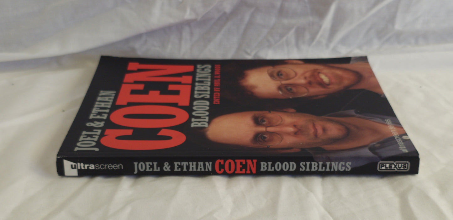 Joel & Ethan Coen Blood Siblings by Paul A. Woods