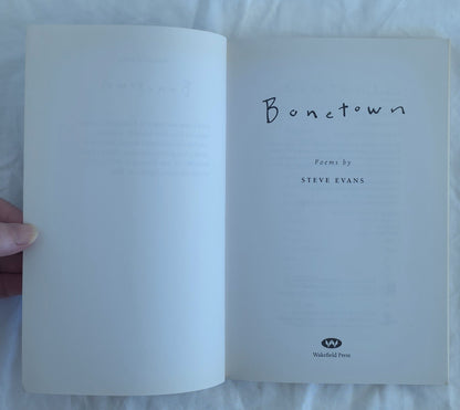 Bonetown by Steve Evans