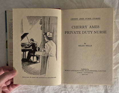 Cherry Ames Private Duty Nurse by Helen Wells