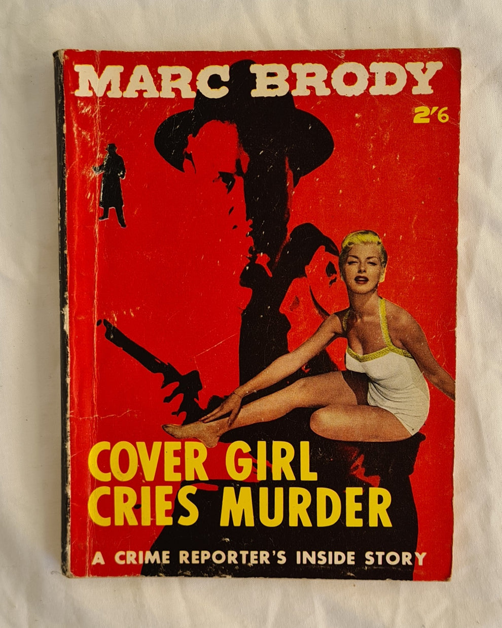 Cover Girl Cries Murder by Marc Brody – Morgan's Rare Books