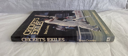 Cricket’s Exiles by Brian Crowley