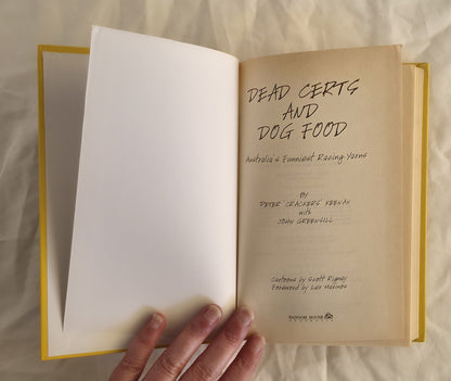 Dead Certs and Dog Food by Peter ‘Crackers’ Keenan with John Greengilld