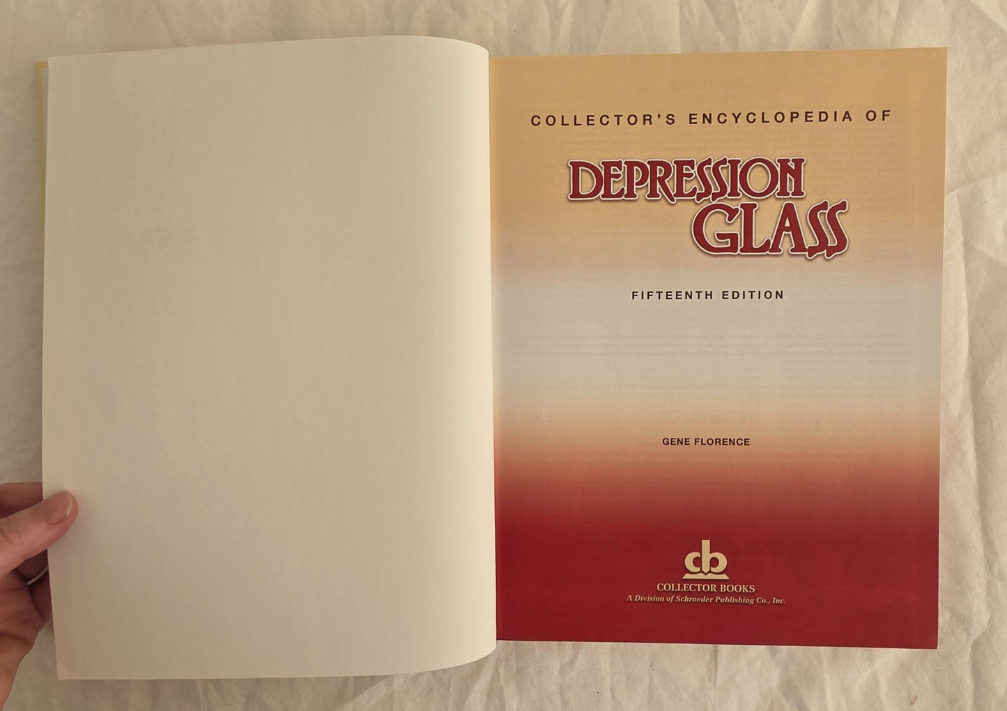 Collector’s Encyclopedia of Depression Glass by Gene Florence