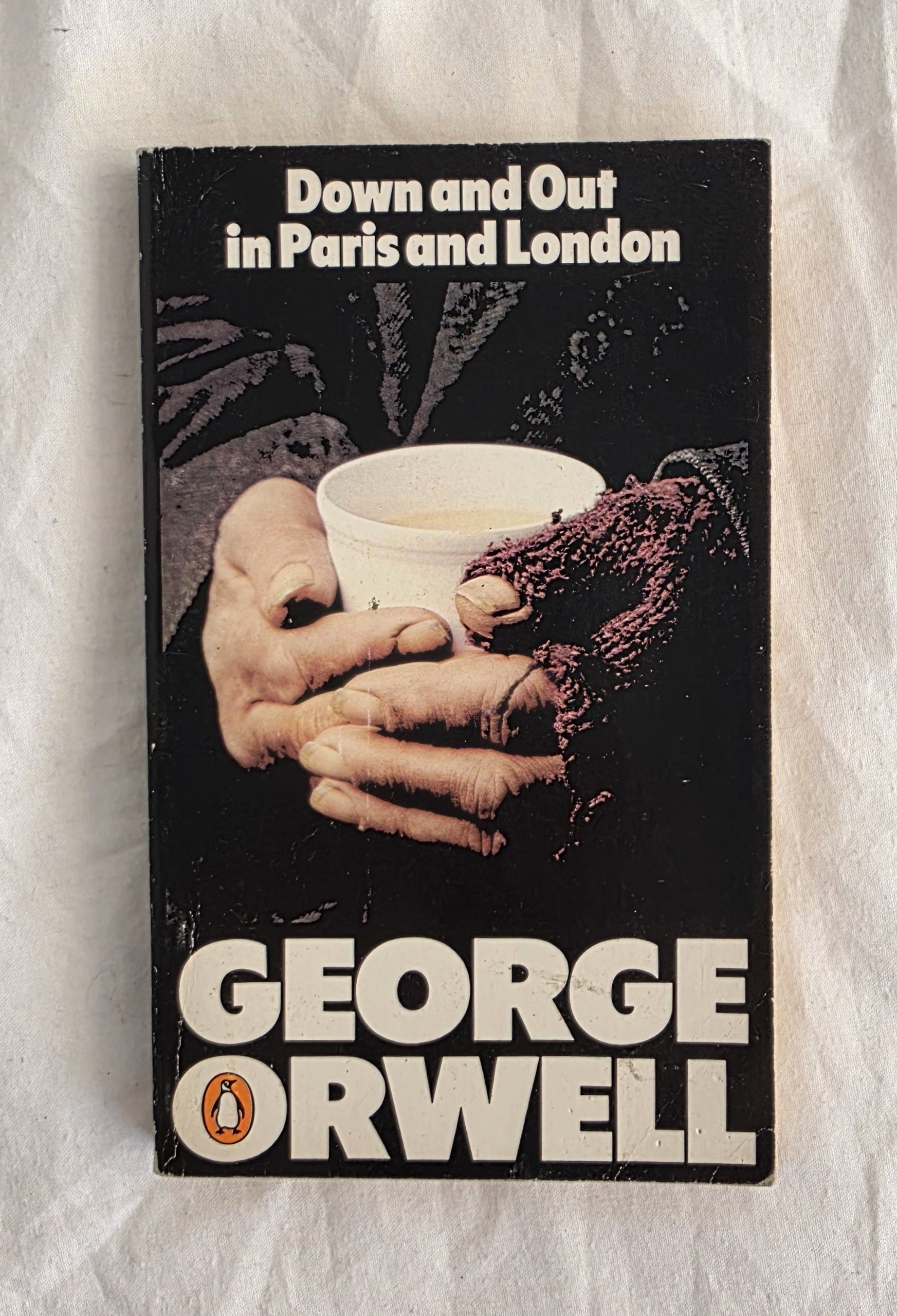 Down and Out in Paris and London by George Orwell